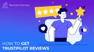 How to Get Trustpilot Reviews: Effective Strategies