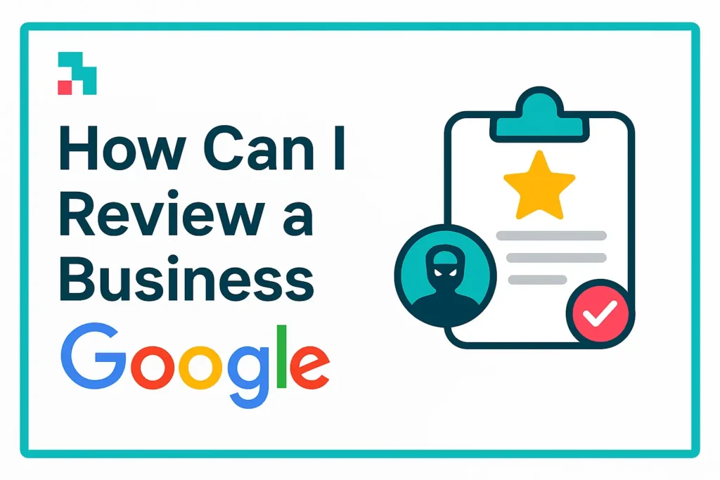 How can i review a business on Google